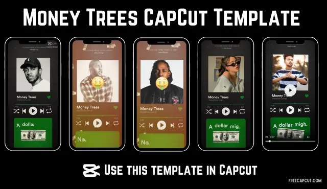Money Trees CapCut Templates