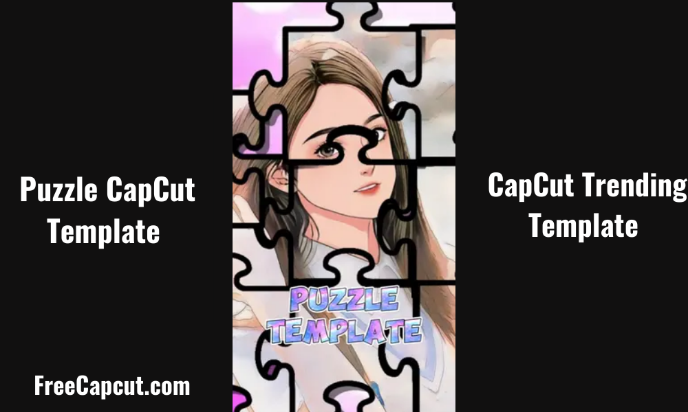 Puzzle CapCut Template