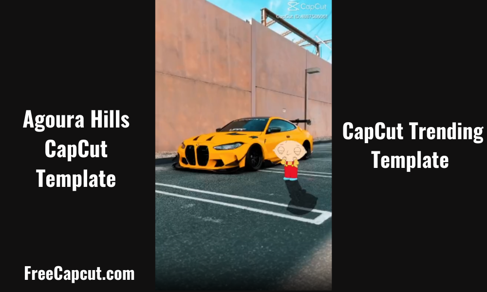 Agoura Hills CapCut Template