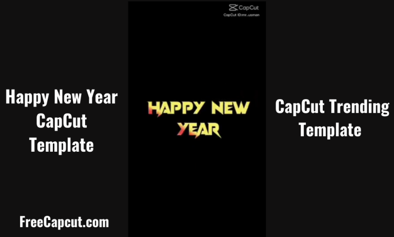 Happy New Year CapCut Template [New Links] 2024